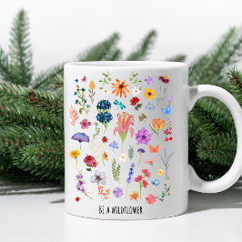 Caneca De Café Seja um Wildflower - Floral Inspirational Mug