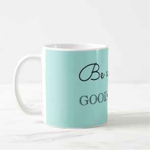 Caneca De Café Seja uma boa pessoa