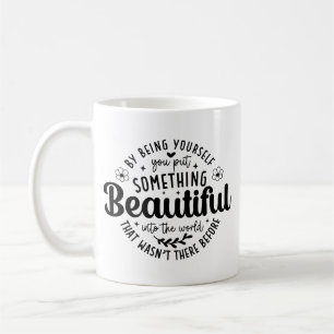 Caneca De Café Seja Você Algo Lindo Citação-52912