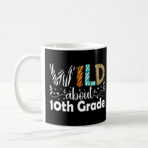 Caneca De Café Selvagem Cerca De 10º Ano De Volta À Décima Série