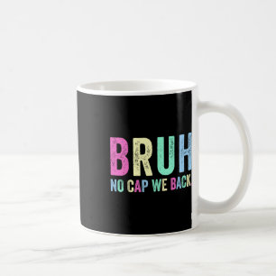 Caneca De Café Sem Cap Nós Voltamos às Aulas Para Professores Alu