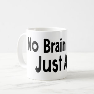 Caneca De Café Sem Cérebro Apenas Anime Slogan Engraçado