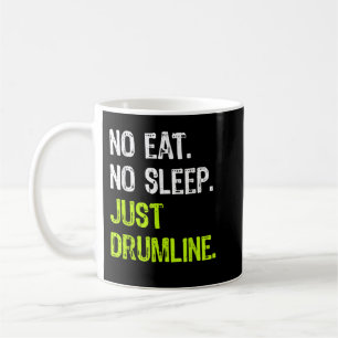 Caneca De Café Sem Comer Dormir Repetir Apenas Marcha De Drummer