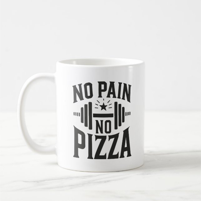Caneca De Café Sem Dor, Sem Pizza - Engraçado De Ginástica (Esquerda)