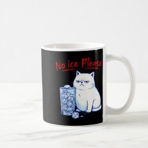 Caneca De Café Sem gelo por favor gato engraçado contra gelo chin