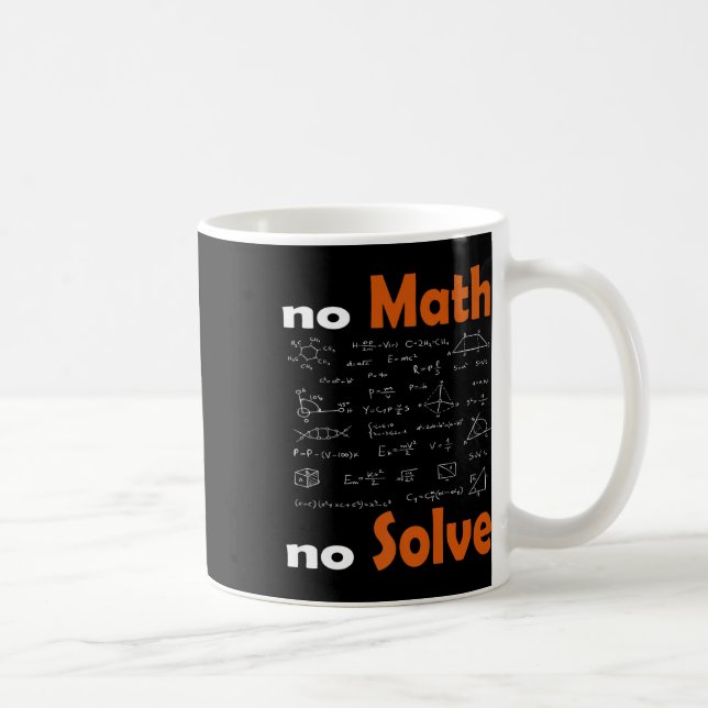 Caneca De Café Sem Matemática Sem Resolver Citação Engraçada Na E (Direita)