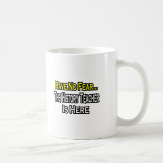 Caneca De Café Sem Medo...Professor de História