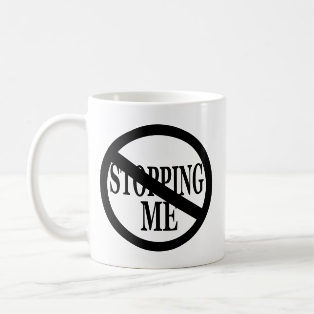 Caneca De Café Sem Parar-Me Mug Motivacional (Esquerda)