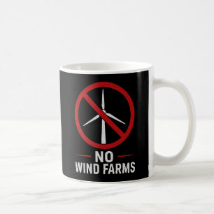 Caneca De Café Sem Parques Eólicos - Sem Turbinas Eólicas