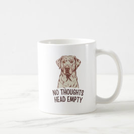 Caneca De Café Sem Pensamentos Cabeça Vazia Labrador