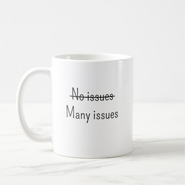 Caneca De Café Sem problemas Muitos problemas (Esquerda)