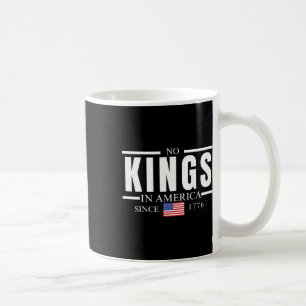 Caneca De Café Sem Reis na América desde 1776 4 de julho de 2006