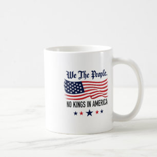 Caneca De Café Sem Reis Na América Nós Somos As Pessoas 2