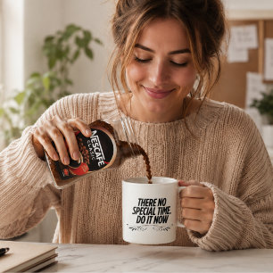 Caneca De Café Sem tempo perfeito - citação de tipografia motivac