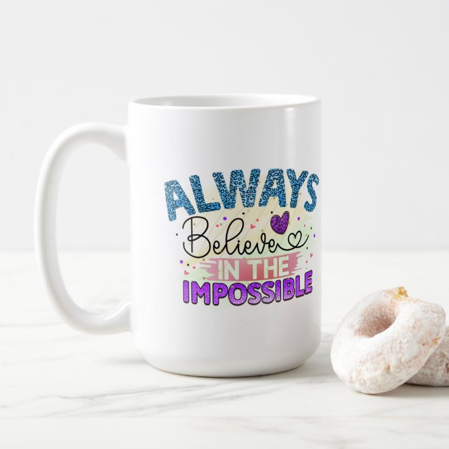 Caneca De Café Sempre acredite - Mug (Com Donut)