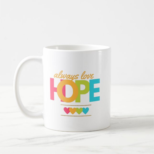 Caneca De Café sempre amar esperança (Esquerda)