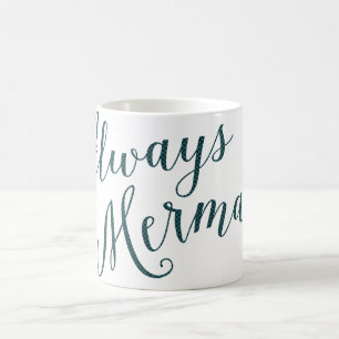 Caneca De Café Sempre design das citações da tipografia da sere