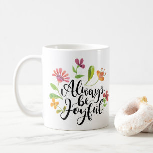 Caneca De Café Sempre Seja Jovens - 1 Salónica 5:16-18