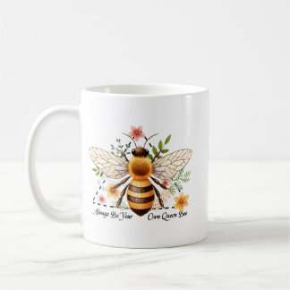 Caneca De Café Sempre Seja Sua Própria Rainha Abelha