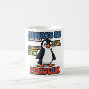 Caneca De Café Sempre Seja Você Mesmo