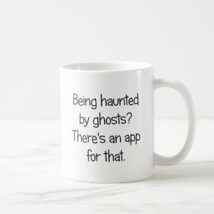 Caneca De Café Sendo assombrado por fantasmas?