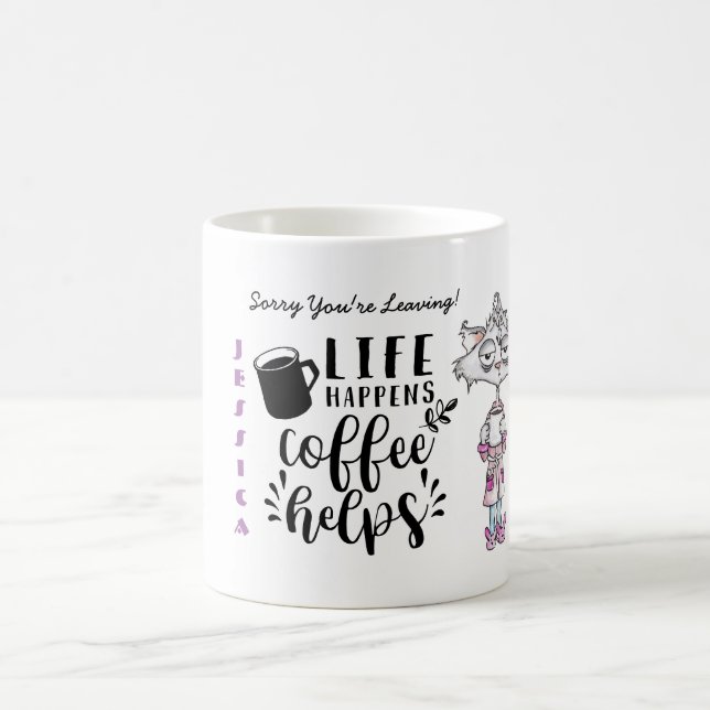 Caneca De Café SENHOR, desculpe, você está deixando o Colega de T (Centro)