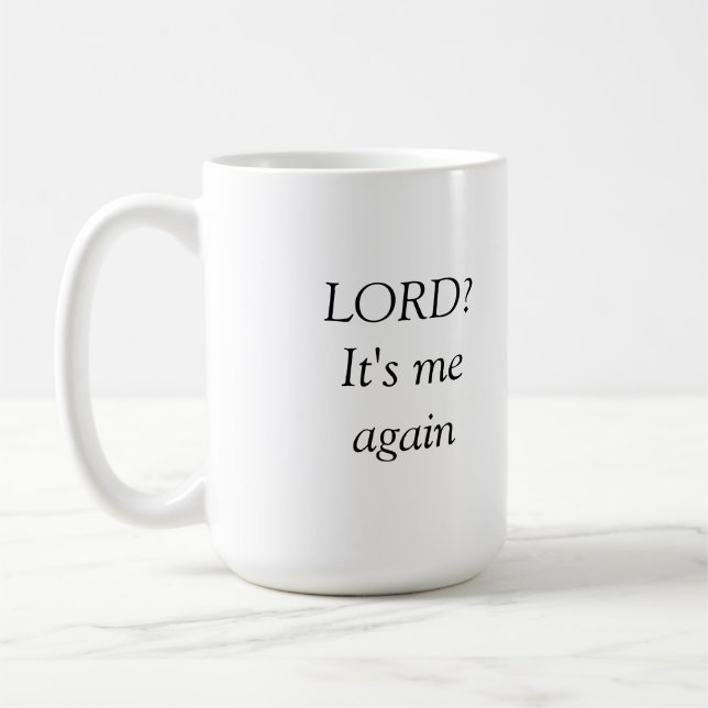 Caneca De Café Senhor? Sou eu novamente (Esquerda)