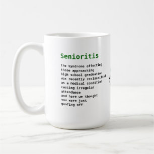 Caneca De Café Senioritis