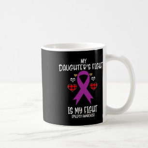 Caneca De Café Sensibilização Epilepsia A Luta da Minha Filha É A