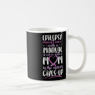Caneca De Café Sensibilização para a epilepsia Mamãe não vem com 