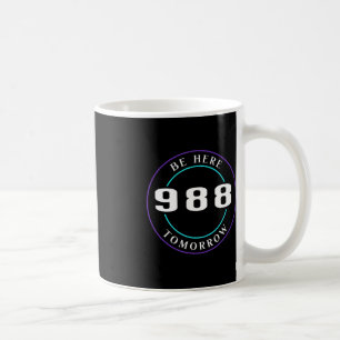 Caneca De Café Sensibilização para o Suicídio 988 - Prevenção do