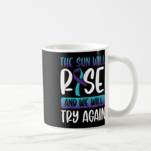 Caneca De Café Sensibilização Suicida _O Sol Irá Surgir & Nós