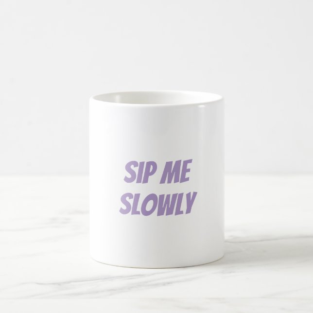 Caneca De Café Sensual "Sip Me Lentamente" (Centro)