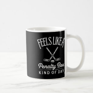 Caneca De Café Sente como um dia de caixa de penalidade engraçado