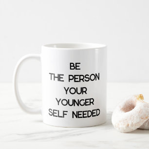 Caneca De Café ser a pessoa que seu jovem se amava