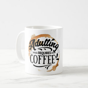 CANECA DE CAFÉ SER ADULTO EXIGE CAFÉ - AMOR POR CAFÉ