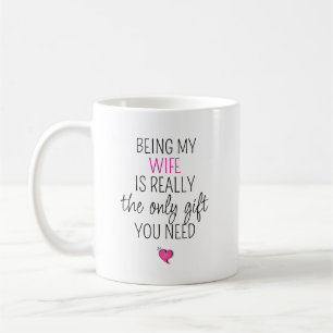 Caneca De Café Ser Esposa É o Único Presente que Você Precisa 