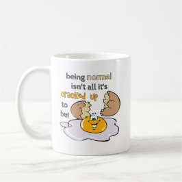 Caneca De Café Ser normal não é tudo que está quebrado para ser