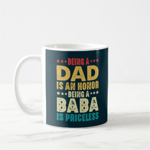 Caneca De Café Ser Pai É Uma Honra Ser Uma Baba Não Tem Preço
