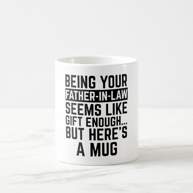 Caneca De Café Ser seu sogro parece ser presente suficiente (Centro)