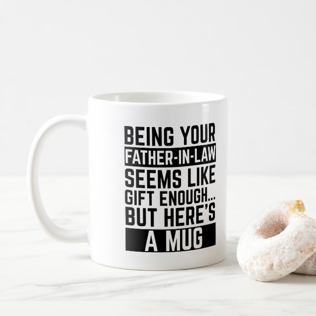 Caneca De Café Ser seu sogro parece ser um presente suficiente (Com Donut)