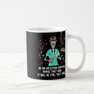Caneca De Café Ser Um Controlo Da Infecção Enfermeira Controlo Nu