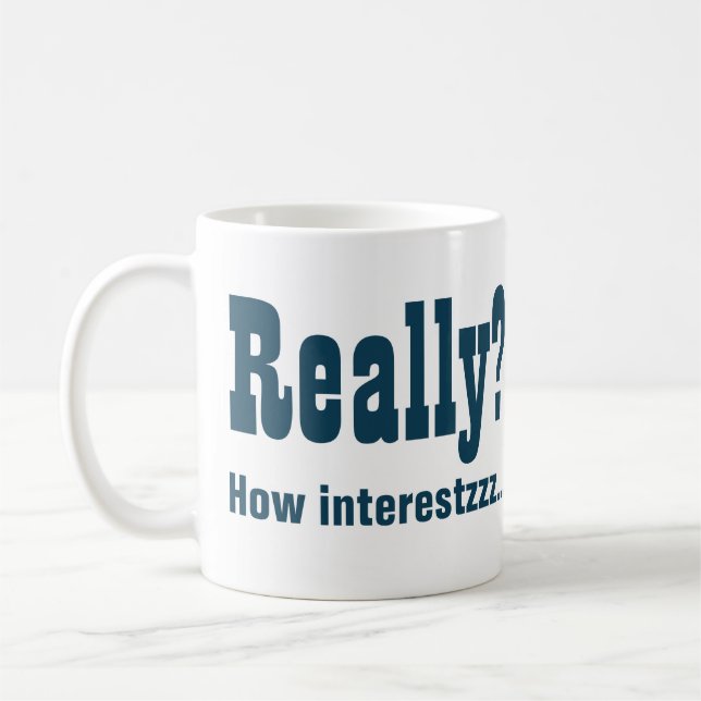 Caneca De Café Sério? Que Interessante. Office Bore (Esquerda)