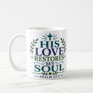 Caneca De Café Seu Amor Restaura Minha Alma Citação Espiritual Ou