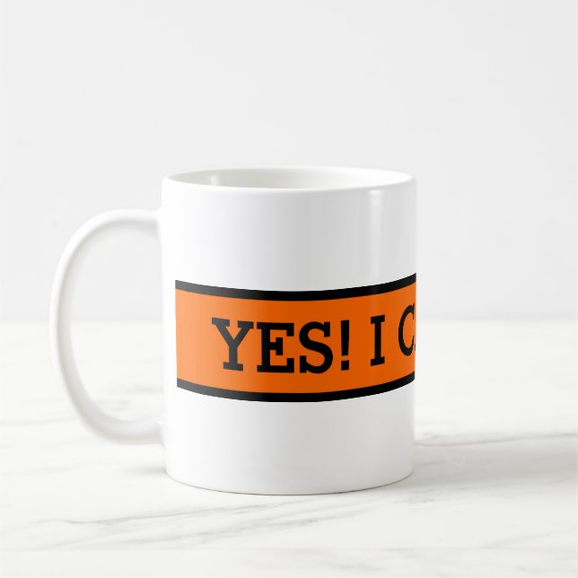 Caneca De Café Seu bom ditado: SIM! EU POSSO FAZÊ-LO! (Esquerda)
