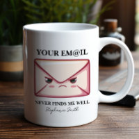 Seu Email Nunca Me Encontra Bem Personalizado Escr