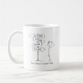 Caneca De Café Seu Futuro Começa Hoje