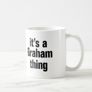 Caneca De Café seu uma coisa de Graham