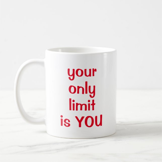 Caneca De Café Seu único limite é VOCÊ (Esquerda)