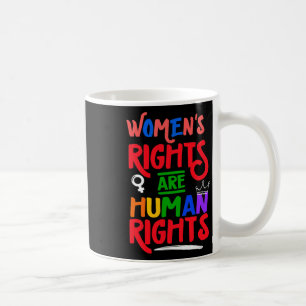 Caneca De Café Seus Direitos Feministas do Útero são Direitos Hum